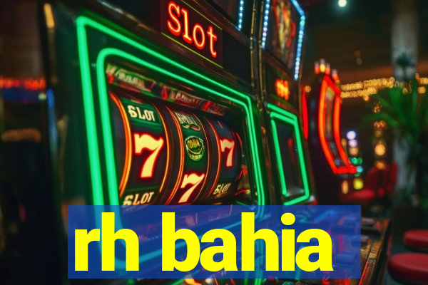 rh bahia